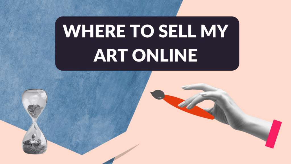 Where to Sell My Art Online Selling Digital Art